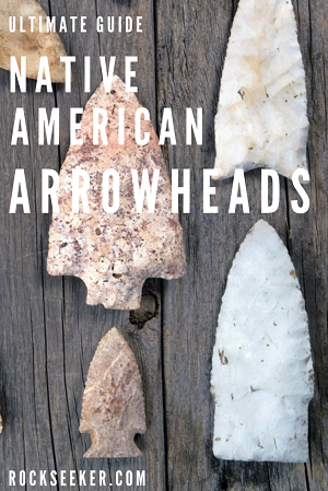 ultimate guide to native american indian arrowheads