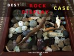 best rock collection display case
